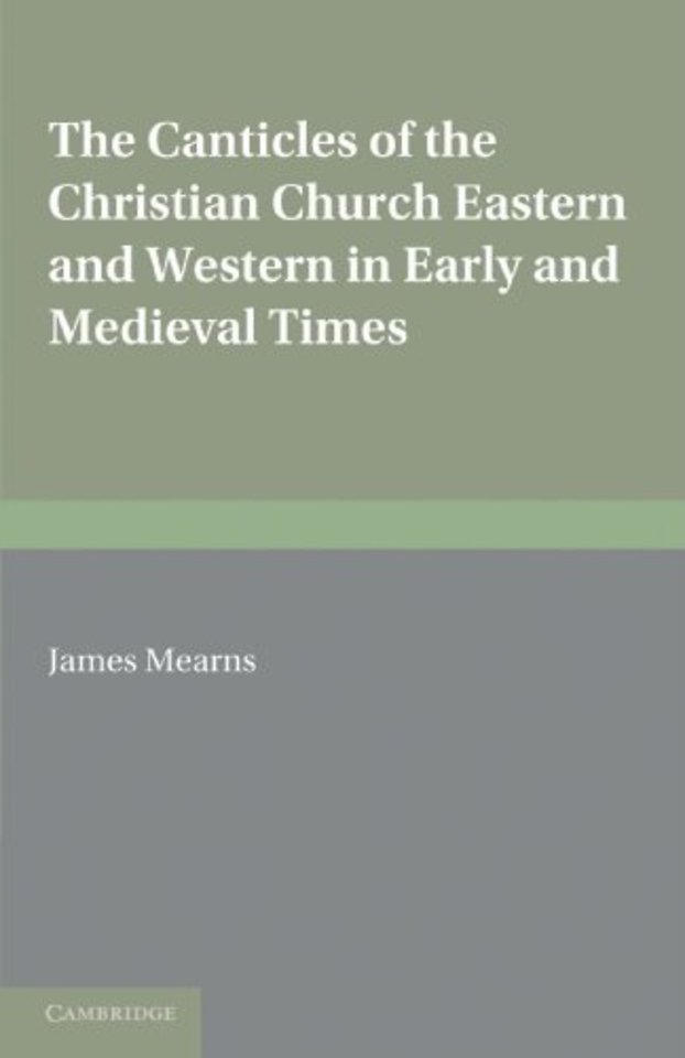 The Canticles of the Christian Church