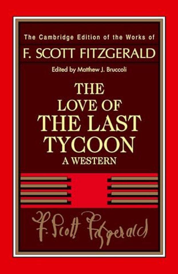 Fitzgerald: The Love of the Last Tycoon