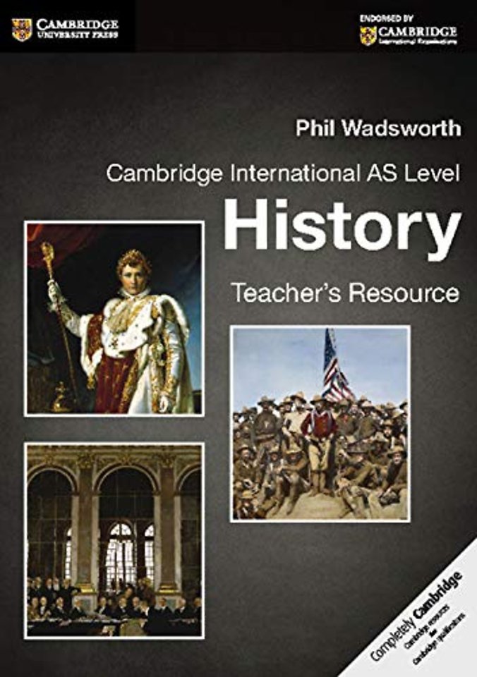 Cambridge International AS Level History Teacher's Resource CD-ROM