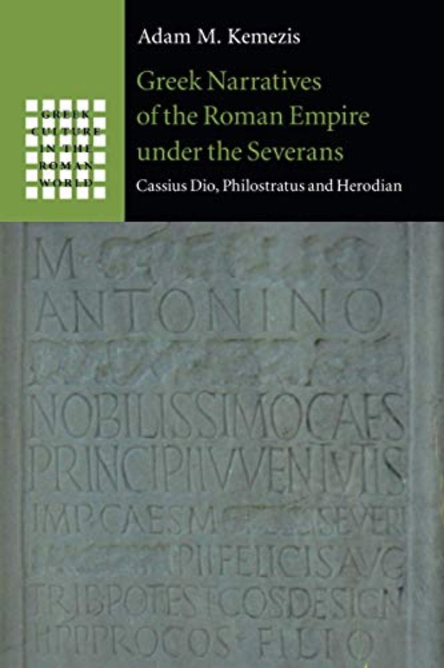 Greek Narratives of the Roman Empire under the Severans