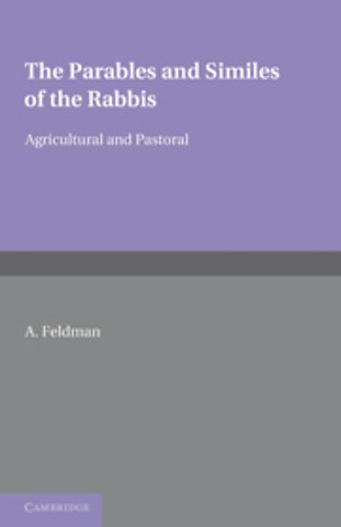 The Parables and Similes of the Rabbis