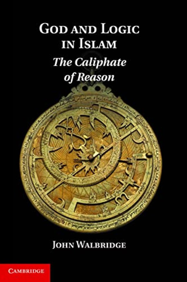 God and Logic in Islam
