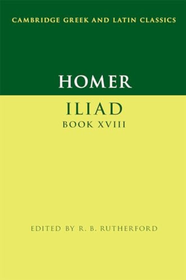 Homer: Iliad Book XVIII