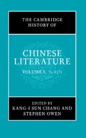The Cambridge History of Chinese Literature 2 Volume Paperback Set