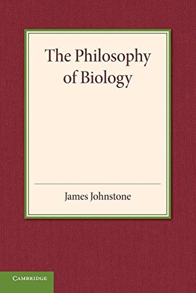 The Philosophy of Biology
