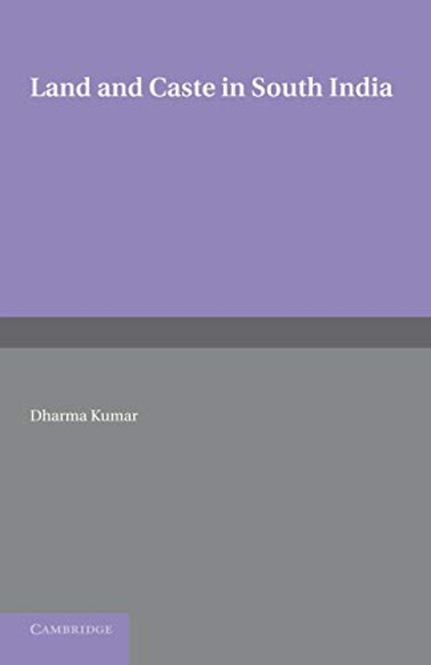 Land and Caste in South India