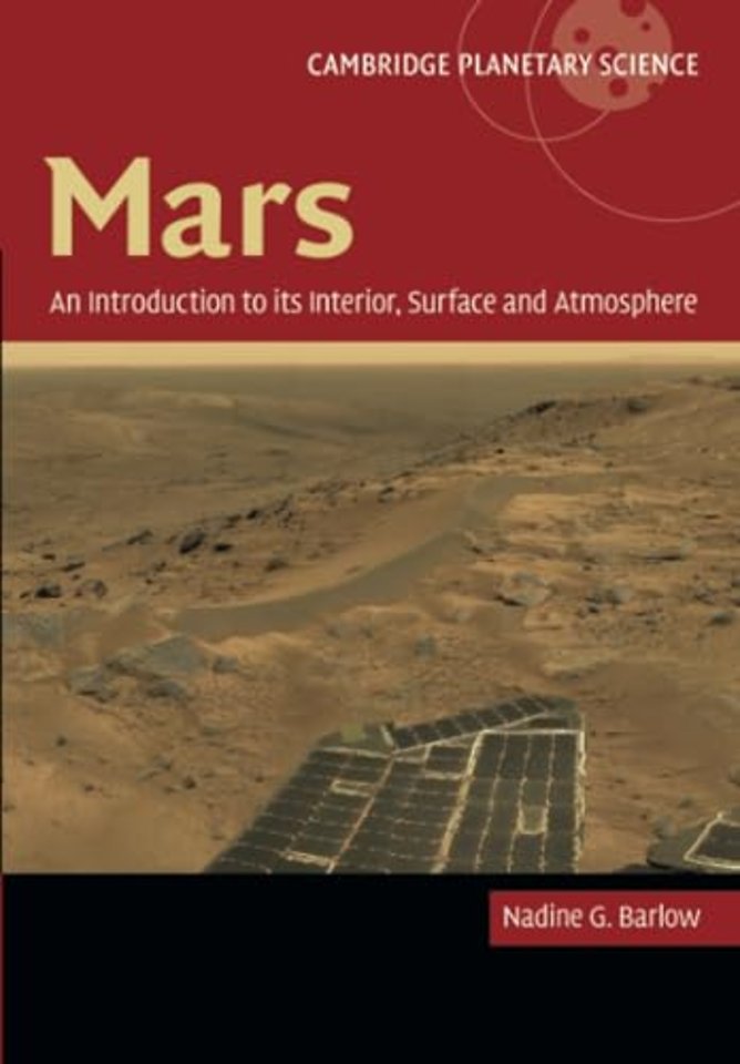 Mars: An Introduction to its Interior, Surface and Atmosphere