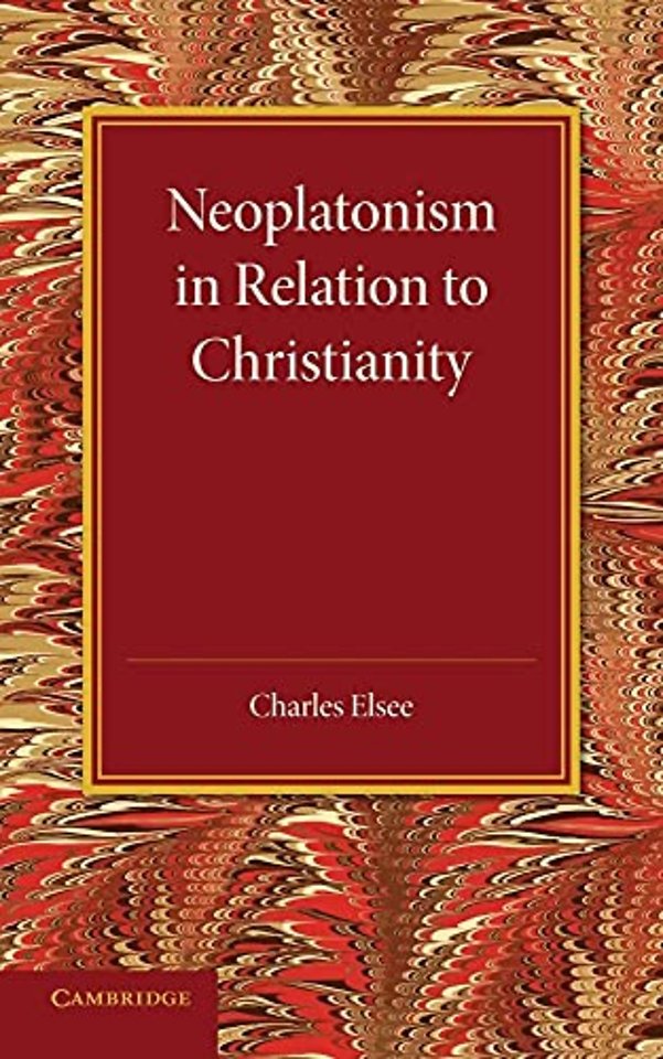 Neoplatonism in Relation to Christianity