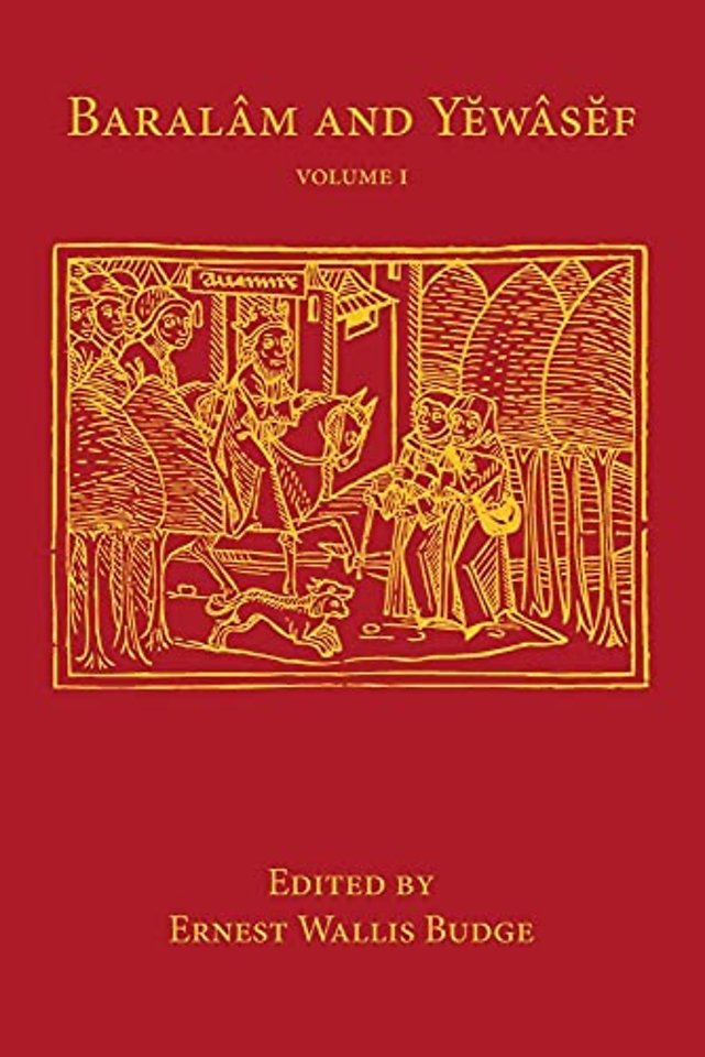 Baralam and Yewasef: Volume 1