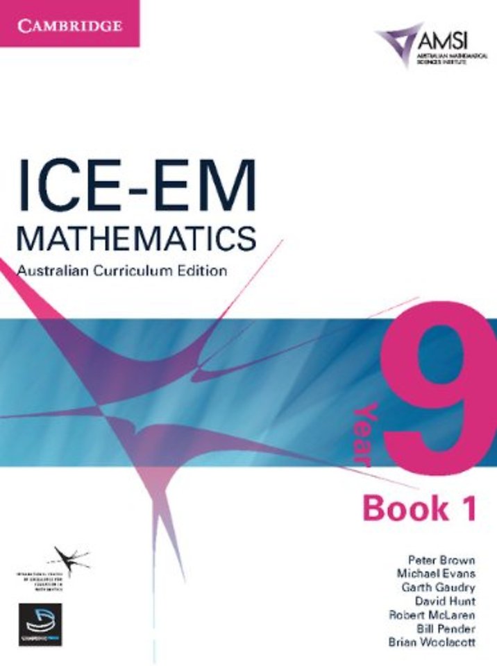 ICE-EM Mathematics Australian Curriculum Edition Year 9 Book 1