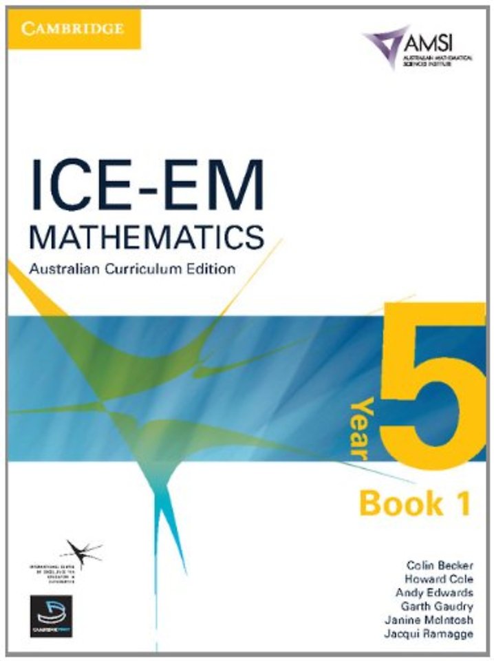 ICE-EM Mathematics Australian Curriculum Edition Year 5 Book 1