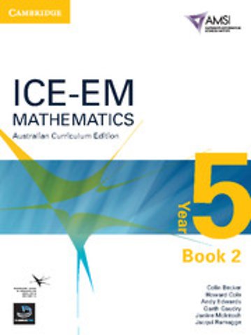 ICE-EM Mathematics Australian Curriculum Edition Year 5 Book 2