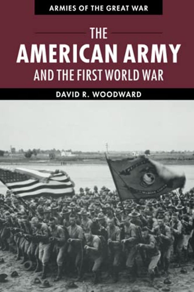 The American Army and the First World War