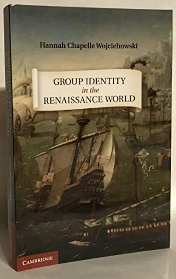 Group Identity in the Renaissance World