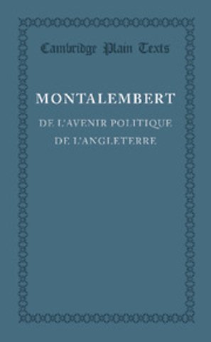 De l'avenir politique de l'Angleterre