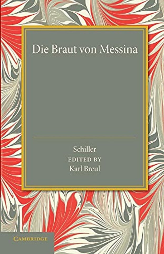 Die Braut von Messina oder Die Feindlichen Brüder