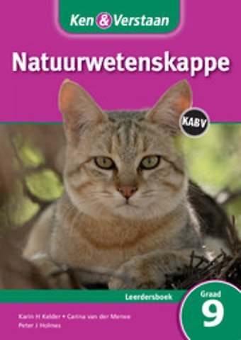 Ken & Verstaan Natuurwetenskappe Leerdersboek Graad 9