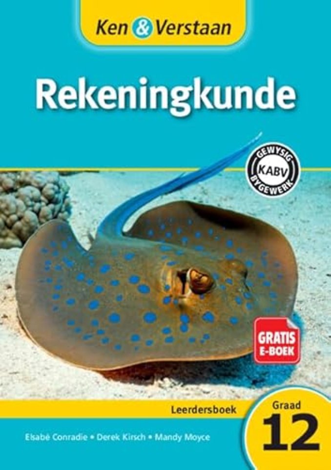 Ken & Verstaan Rekeningkunde Leerdersboek Graad 12  
