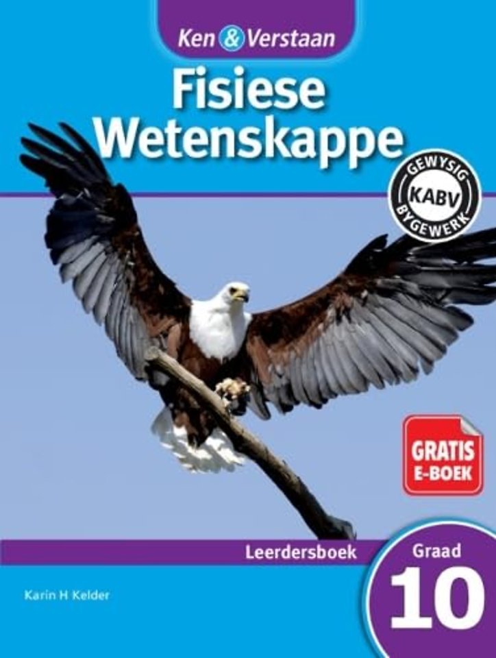Ken & Verstaan Fisiese Wetenskappe Leerdersboek Graad 10  