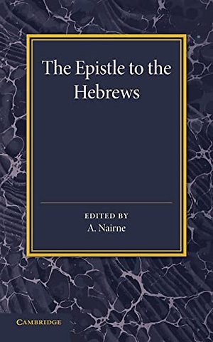 The Epistle to the Hebrews