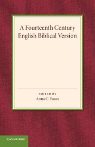 A Fourteenth Century English Biblical Version