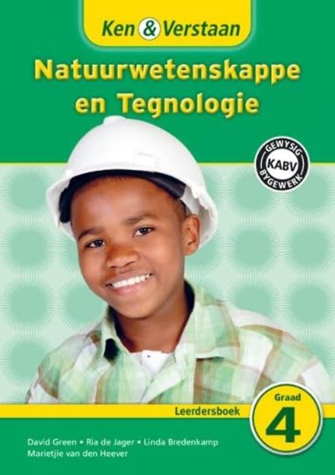 Ken & Verstaan Natuurwetenskappe en Tegnologie Leerdersboek Graad 4