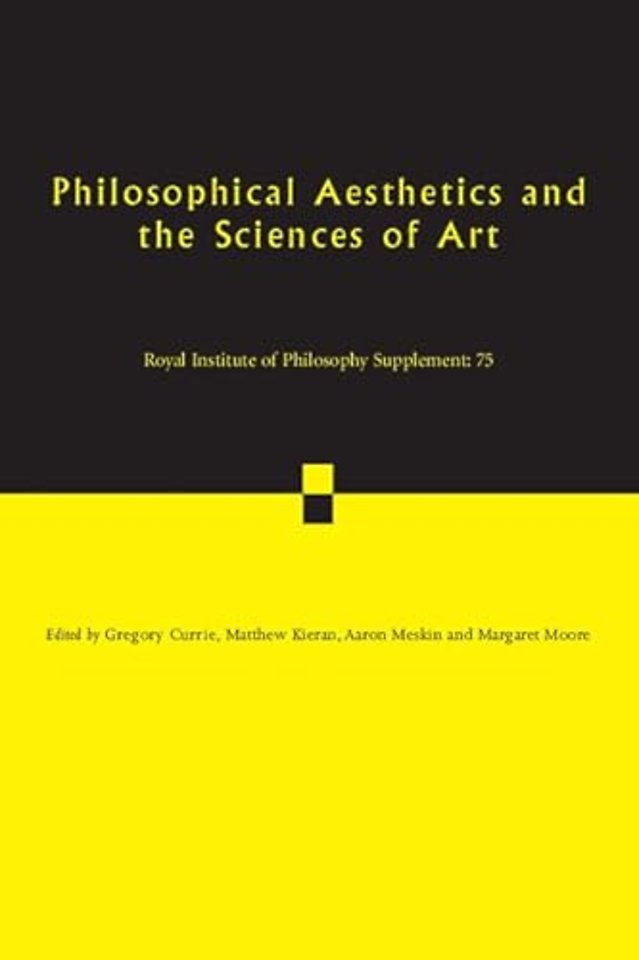 Philosophical Aesthetics and the Sciences of Art