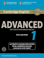 Cambridge English Advanced 1 for Revised Exam from 2015 Student's Book Pack (Student's Book with Answers and Audio CDs (2)) Cambridge English Advanced 1 for Revised Exam from 2015 Student's Book Pack (Student's Book with Answers and Audio CDs (2))