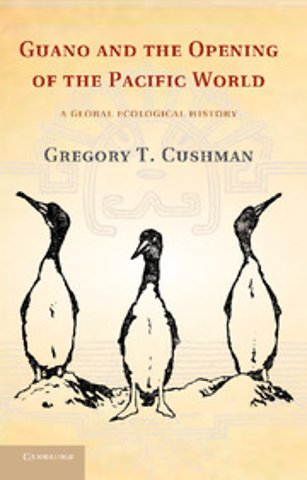 Guano and the Opening of the Pacific World