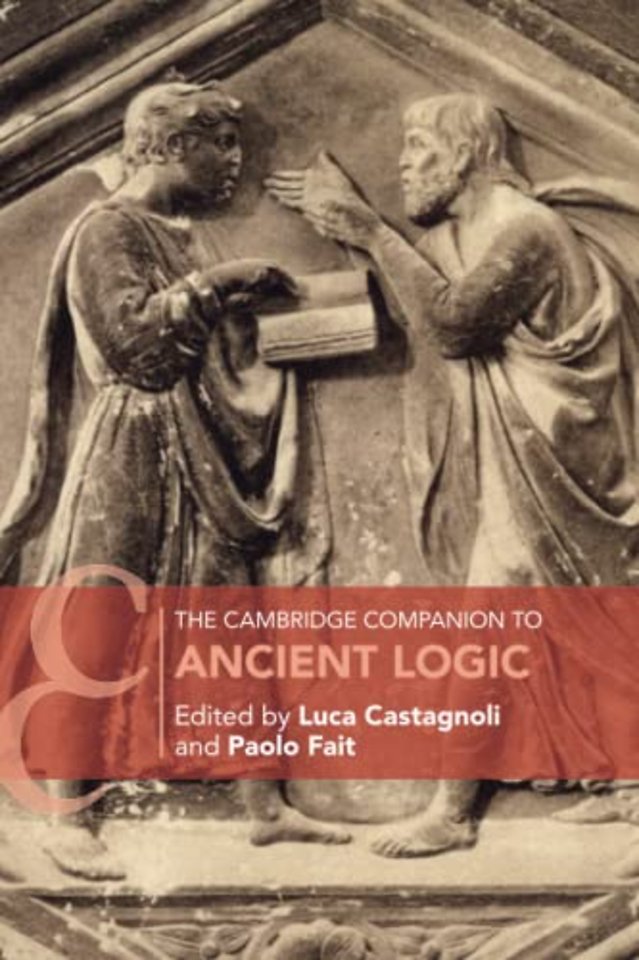 The Cambridge Companion to Ancient Logic