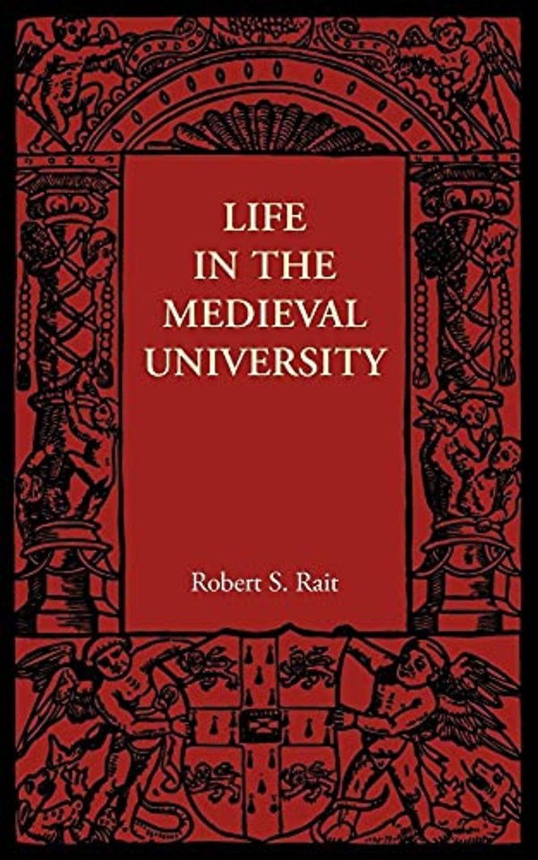 Life in the Medieval University
