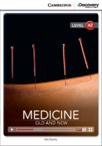 Medicine: Old and New Low Intermediate Book with Online Access
