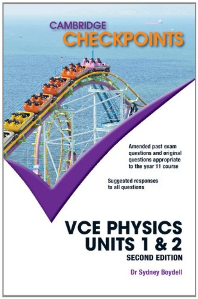 Cambridge Checkpoints VCE Physics Units 1 and 2
