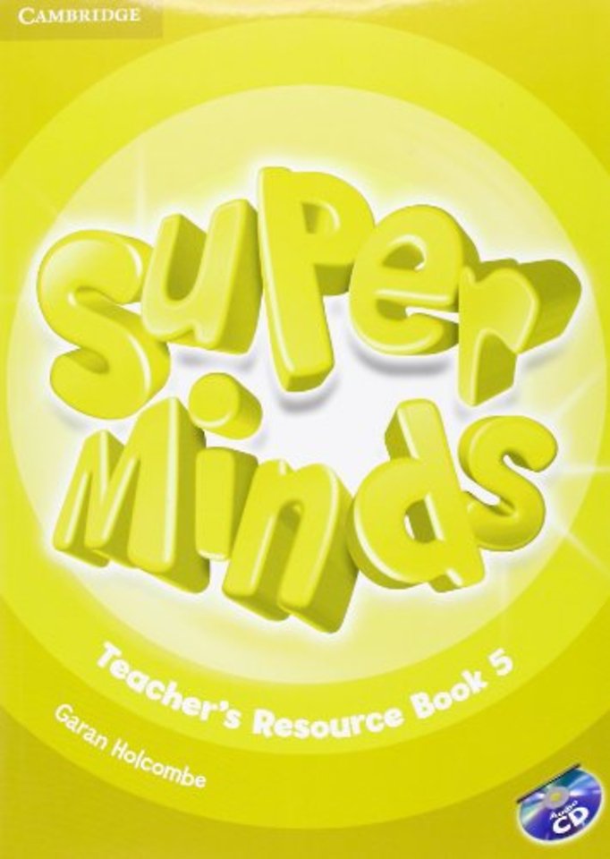 Super Minds Level 5 Teacher's Resource Book with Audio CD