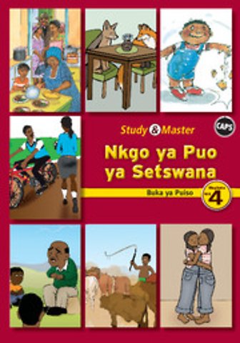 Study & Master Nkgo ya Puo ya Setswana Buka ya Puiso Mophato wa 4