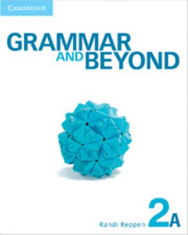 Grammar and Beyond Level 2 Student's Book A and Online Workbook Pack