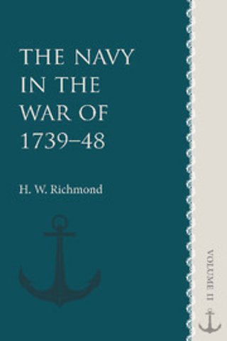 The Navy in the War of 1739–48: Volume 2