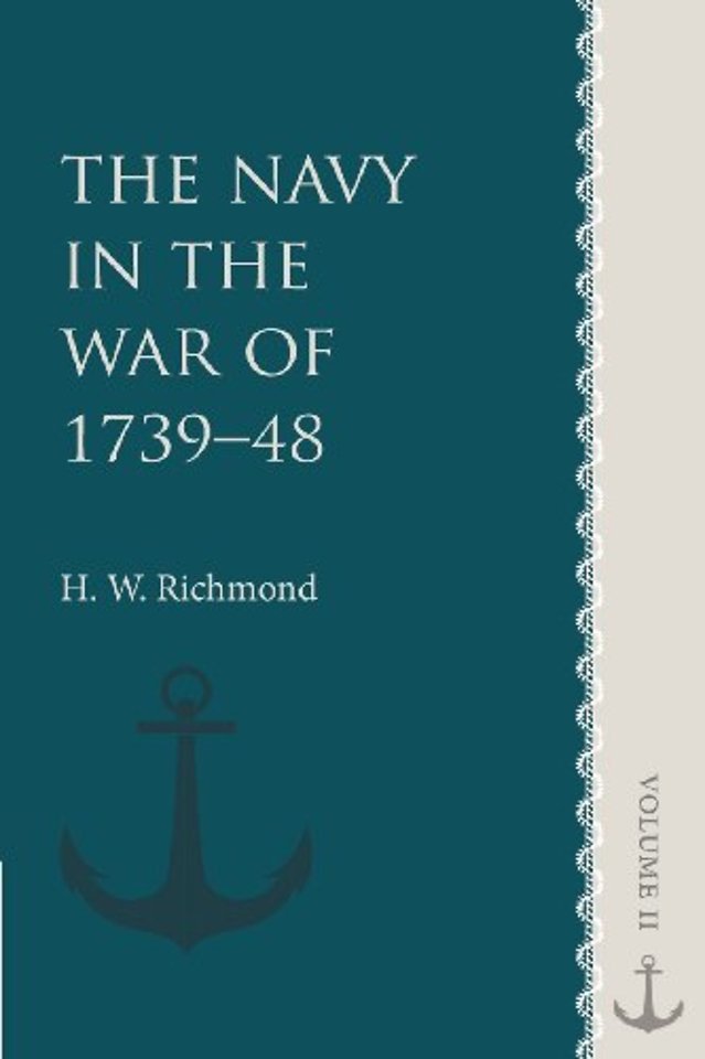 The Navy in the War of 1739–48: Volume 2