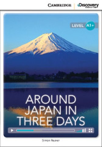 Around Japan in Three Days High Beginning Book with Online Access