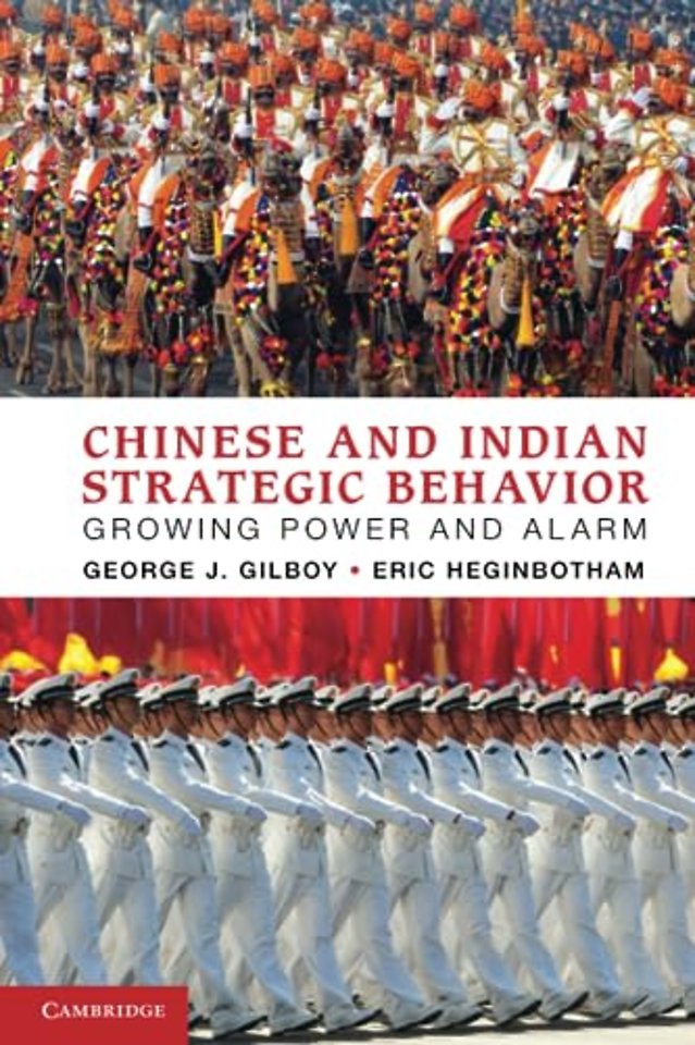 Chinese and Indian Strategic Behavior