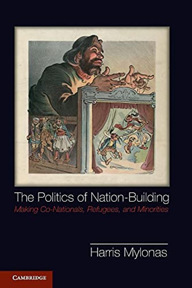 The Politics of Nation-Building
