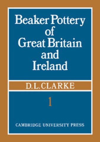 Beaker Pottery of Great Britain and Ireland 2 Part Paperback Set