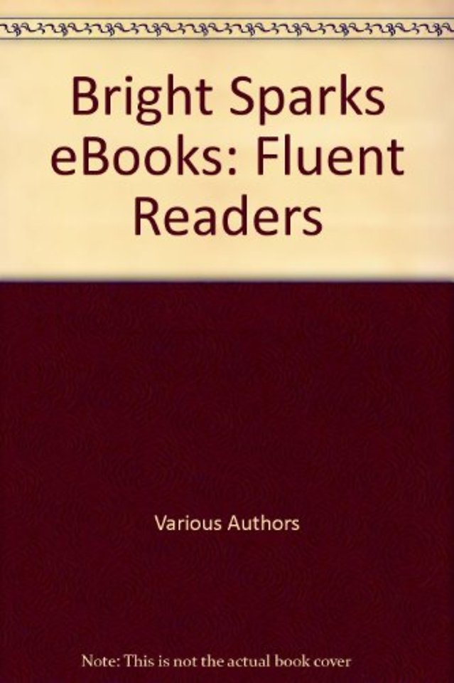 Bright Sparks eBooks: Fluent Readers