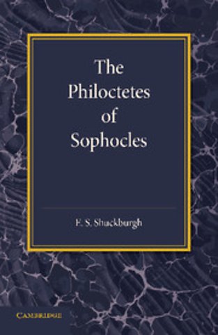 The Philoctetes of Sophocles