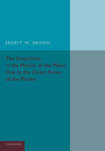 The Inequalities in the Motion of the Moon Due to the Direct Action of the Planets