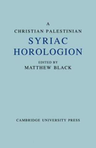 A Christian Palestinian Syriac Horologion