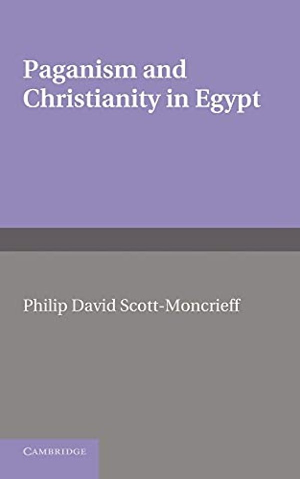 Paganism and Christianity in Egypt