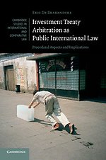 Investment Treaty Arbitration as Public International Law