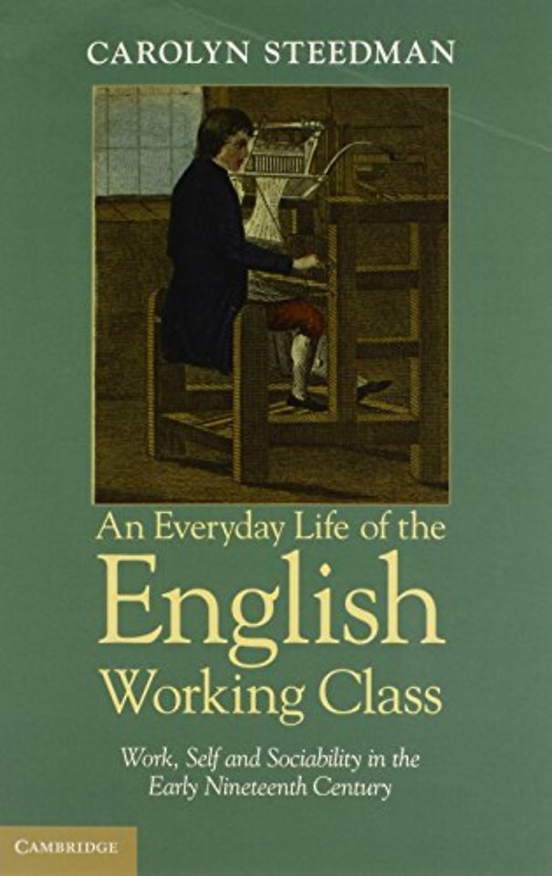 An Everyday Life of the English Working Class