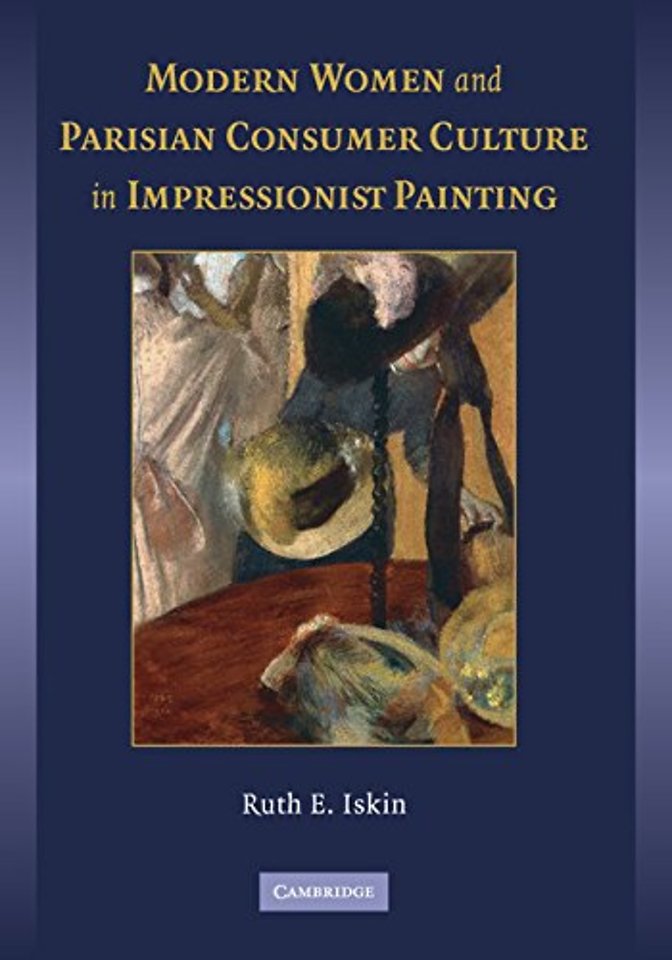 Modern Women and Parisian Consumer Culture in Impressionist Painting